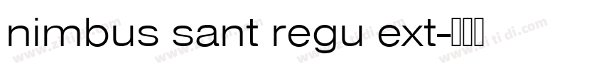 nimbus sant regu ext字体转换